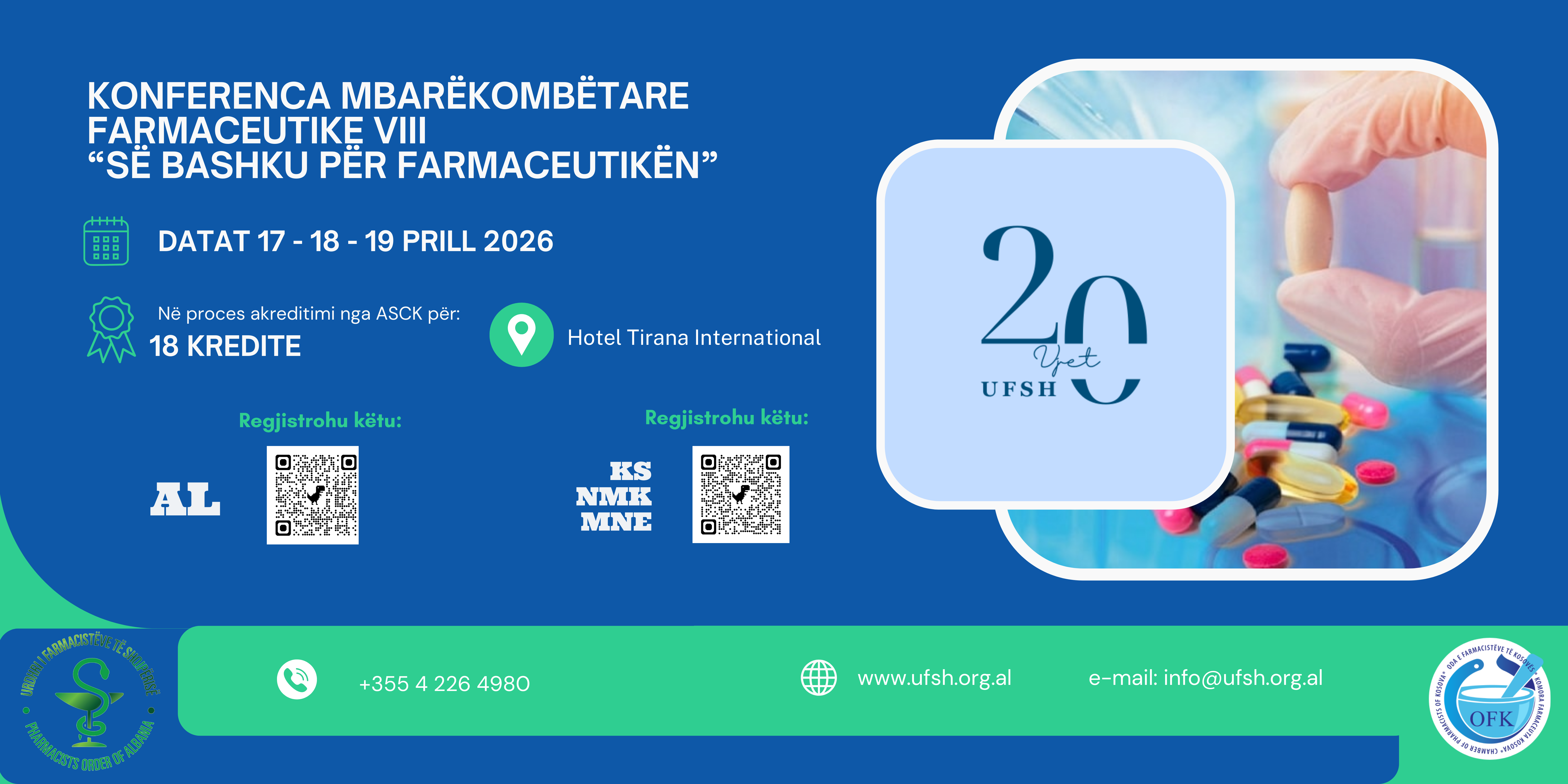 NJOFTIM PËR REGJISTRIMET PËR KONFERENCËN MBARËKOMBËTARE FARMACEUTIKE VIII “SË BASHKU PËR FARMACEUTIKËN”
